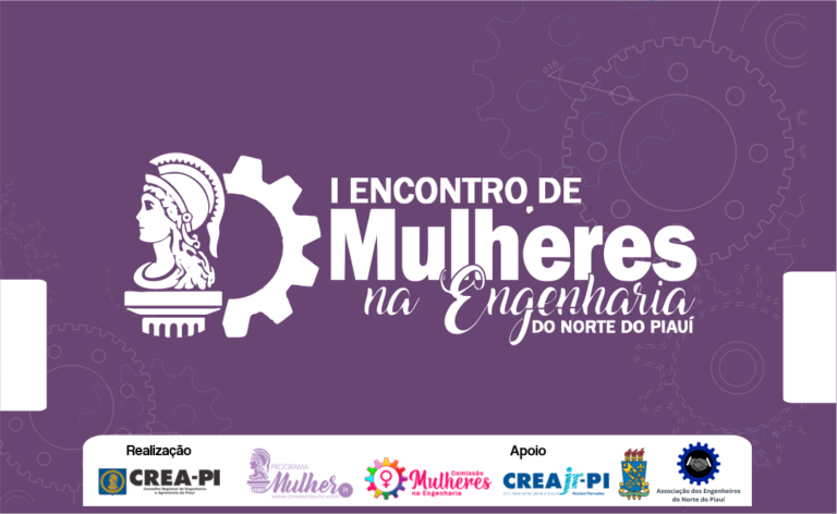 Crea-PI realizará evento de lançamento do Programam Mulher Núcleo Parnaíba
