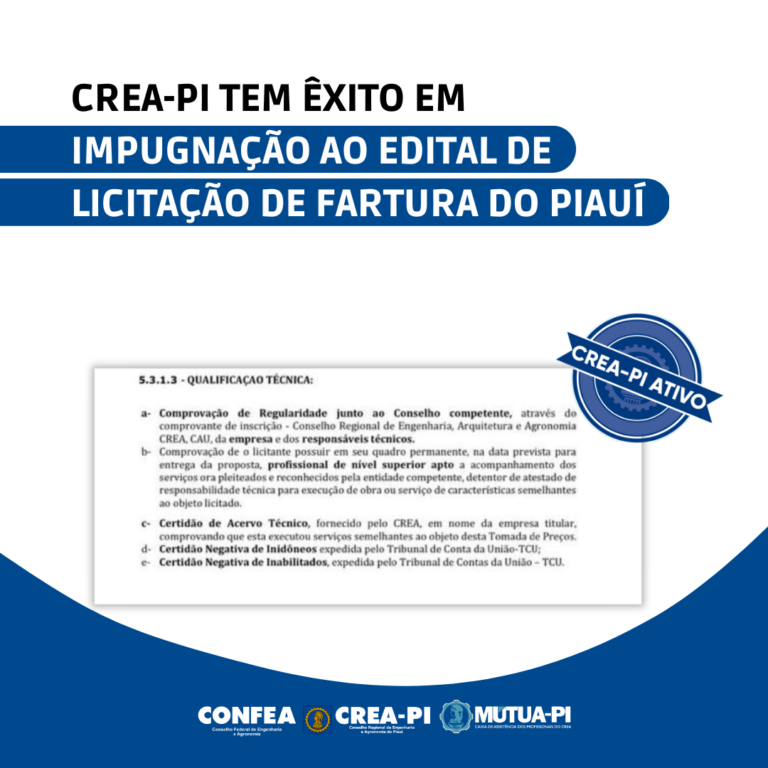 Crea-PI tem êxito em impugnação ao edital de licitação de Fartura do Piauí