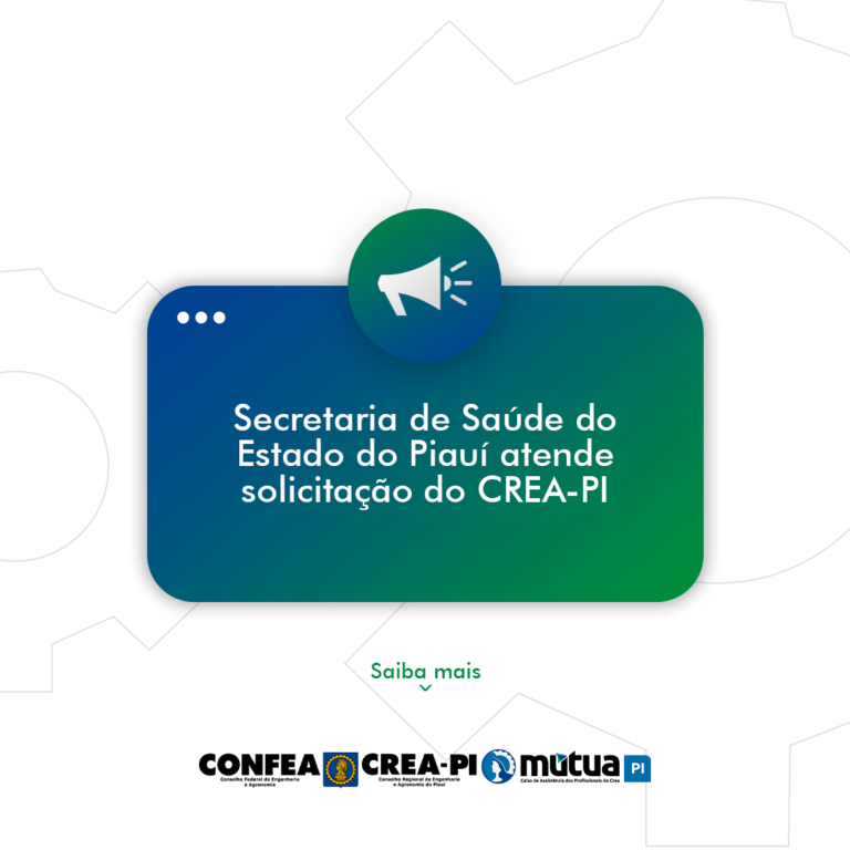 Secretaria de Saúde do Piauí atende solicitação do Crea-PI