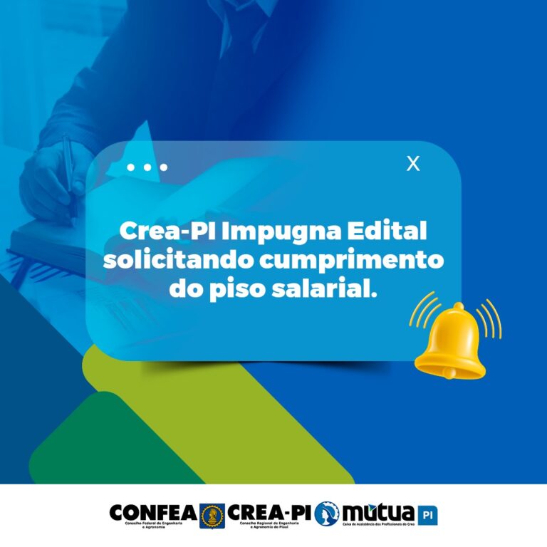 Crea-PI impugna edital solicitando cumprimento do piso salarial