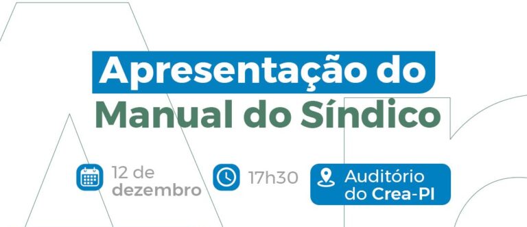 Crea-PI promove lançamento do Manual do Síndico